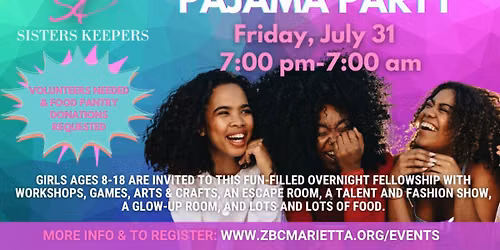 Sisters Keepers Pajama Party