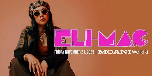 Eli Mac at Moani Waikiki