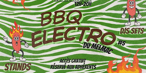 LE BBQ \u00c9LECTRONIQUE DU MELMAC #5
