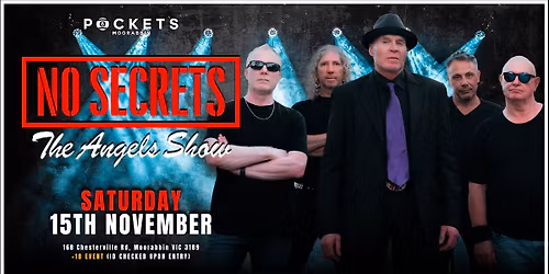 No Secrets The Angels Show | Live @ Pockets