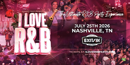 I LOVE R&B PARTY - Nashville, TN