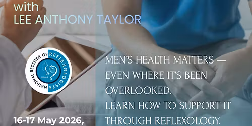 Reflexology for Men\u2019s Health with Lee Anthony Taylor