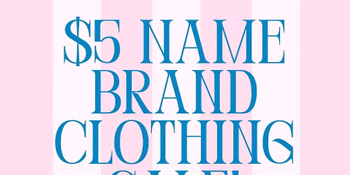 Women\u2019s $5 Name Brand Clothing Sale