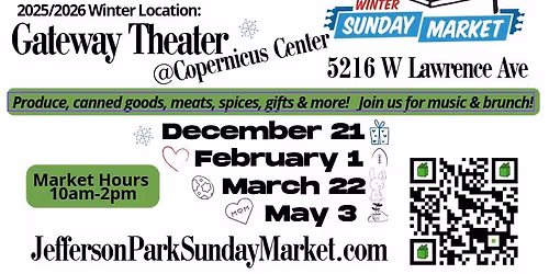 Jefferson Park Sunday Market - Winter at Gateway Theater