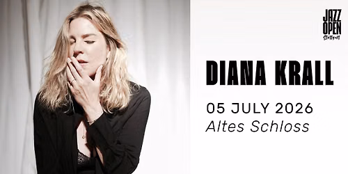 Jazz Open Stuttgart 2026: Diana Krall