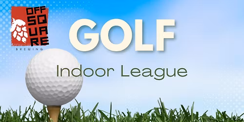 Indoor Golf League at Off Square!