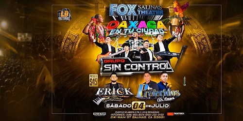 GRUPO SIN CONTROL, ERICK Y SUS TECLADOS & MAS — Fox Salinas Theater