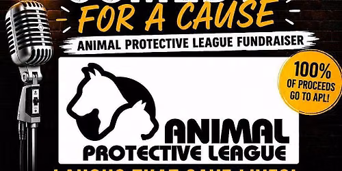 Comedy Fundraiser for Animal Protective League (APL)