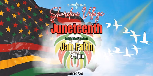 Juneteenth at Shoreline Village 2026