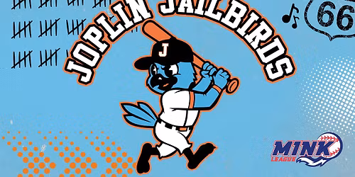 Joplin Jailbirds vs North Missouri Naturals - Friends and Family Night