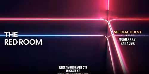 THE OFFICIAL BKLYN AFTER PARTY SPECIAL GUEST PARAD\u00d8X & MORE