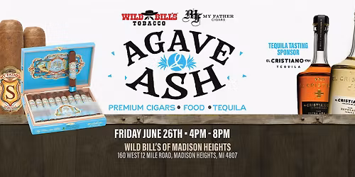 Wild Bill's Agave & Ash - Premium Cigars and Tequila Tasting Experience