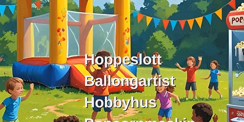 Barnas dag p\u00e5 Nordtvet g\u00e5rd S\u00f8ndag 23.8, k 11-15