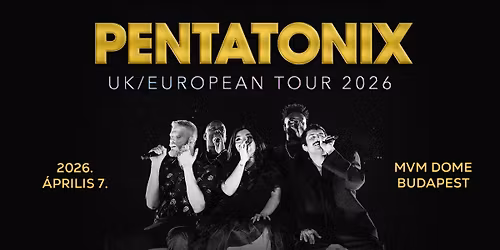 Pentatonix | Budapest 2026