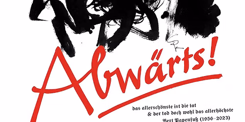 Abw\u00e4rts! Pr\u00e4sentiert: #1 Texte, Filme, Sensationen