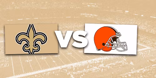 Cleveland Browns at New Orleans Saints Tickets