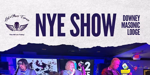 Hot Mess Express NYE show!