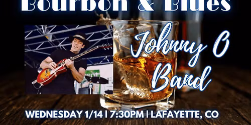 Johnny O Band | Bourbon, Blues, & Grooves