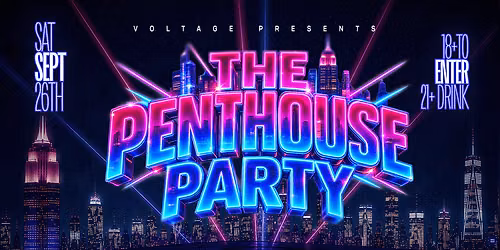 THE PENTHOUSE PARTY (18+)