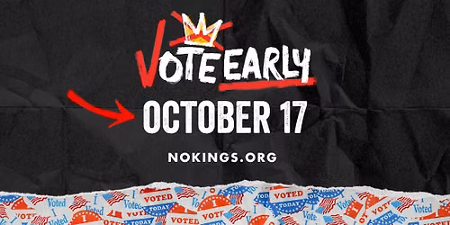 No Kings: Vote Early-Campaign Launch and Community Celebration