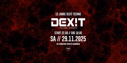 12 JAHRE DEXIT techno