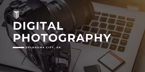 103. Digital Photography I - Oklahoma City