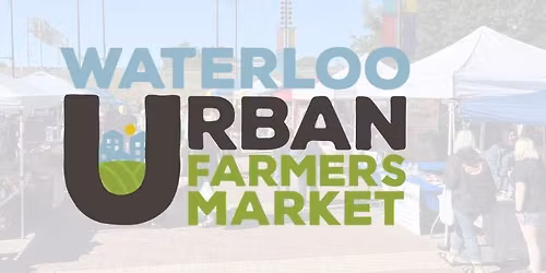 Waterloo Urban Farmers Market