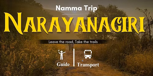 Narayangiri Trek By Namma Trip