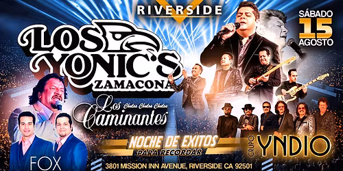 Los Yonics en Riverside 