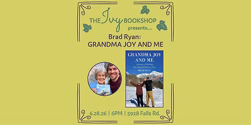 Brad Ryan: GRANDMA JOY AND ME