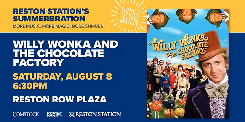 Reston Row Big Screen Movie Night featuring: WILLY WONKA & THE CHOCOLATE FACTORY