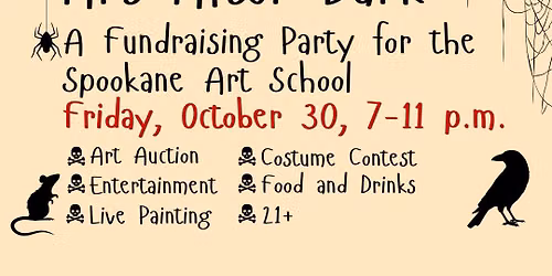 Art After Dark: A Fundraising Party for the Spookane Art School