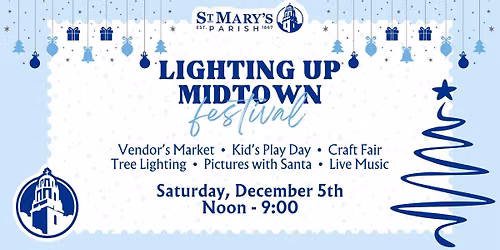 Lighting Up Midtown Festival