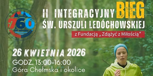 II Integracyjny Bieg \u015bw. Urszuli Led\u00f3chowskiej