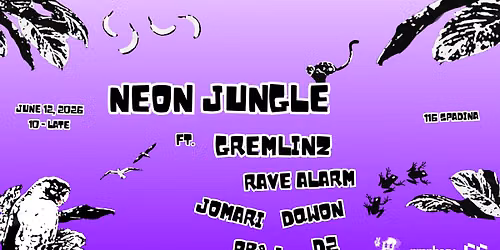 PB&J presents: NEON JUNGLE w\/ Gremlinz, Rave Alarm, Jomari, Dqwon, D2