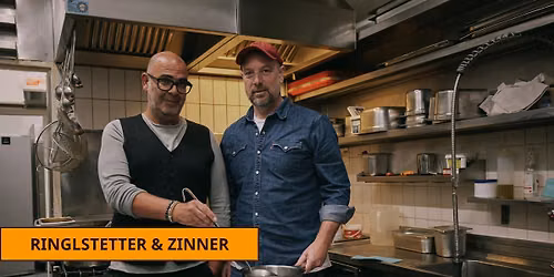 Ringlstetter & Zinner - Irgendwas mit K\u00fcche