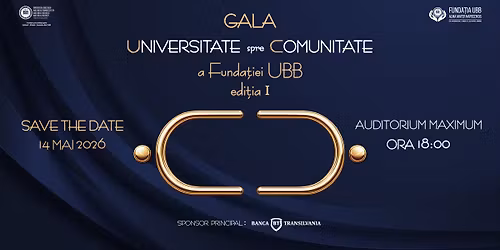 Gala \u201dUNIVERSITATE spre COMUNITATE\u201d a Funda\u021biei UBB