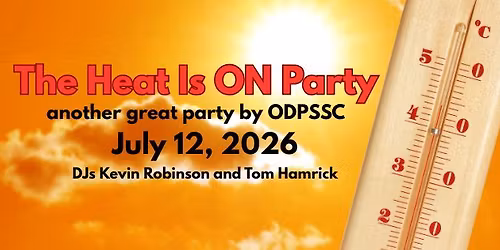 The HEAT is ON Party - ODPSSC