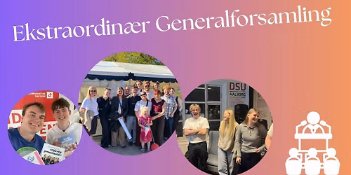 Ekstraordin\u00e6r generalforsamling \ud83d\udc96