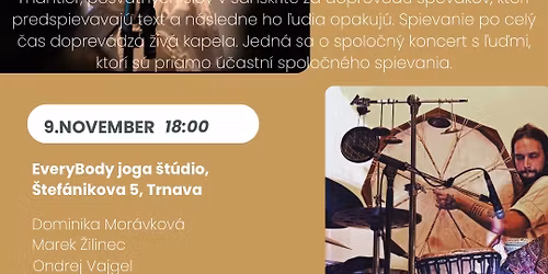 Koncert\/ MAHADEVA KIRTAN PROJEKT\/ spievanie mantier