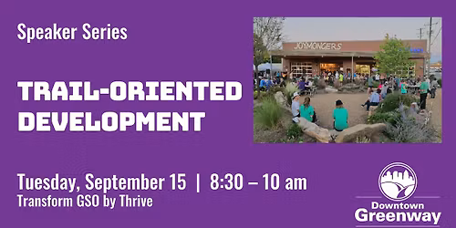 Speaker Series: Trail-Oriented Development