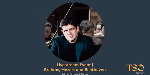 Livestream Event | Brahms, Mozart and Beethoven