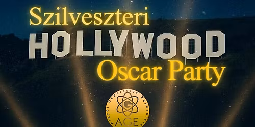 Szilveszteri HOLLYWOOD OSCAR Party - Algy\u0151n