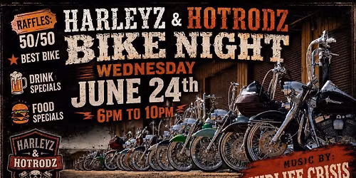 Harleyz & Hot Rodz Bike Night!