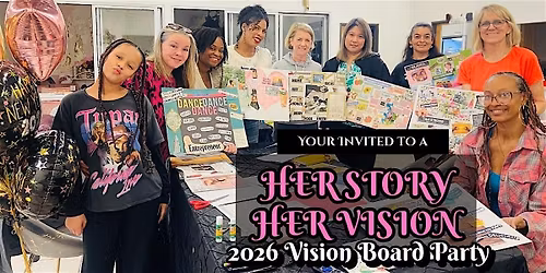 Her Story, Her Vision: 2026 Vision Board Party - Pasadena, CA