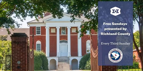 Free Sundays Presented by Richland County | Robert Mills House