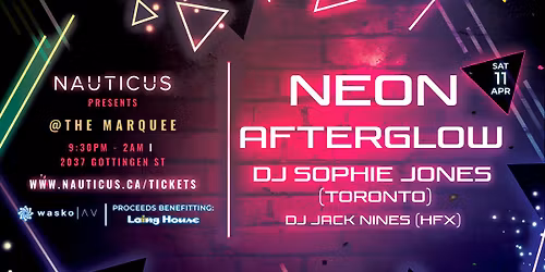 Neon Afterglow @ The Marquee (Halifax)