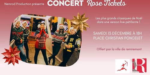 Concert Rose Tickets