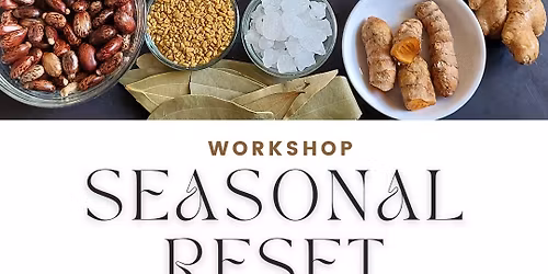 Seasonal Reset: Breath, Body, & Ayurvedic Rituals