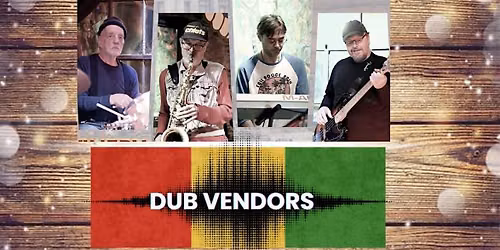Dub Reggae Matinee w\/ DUB VENDORS